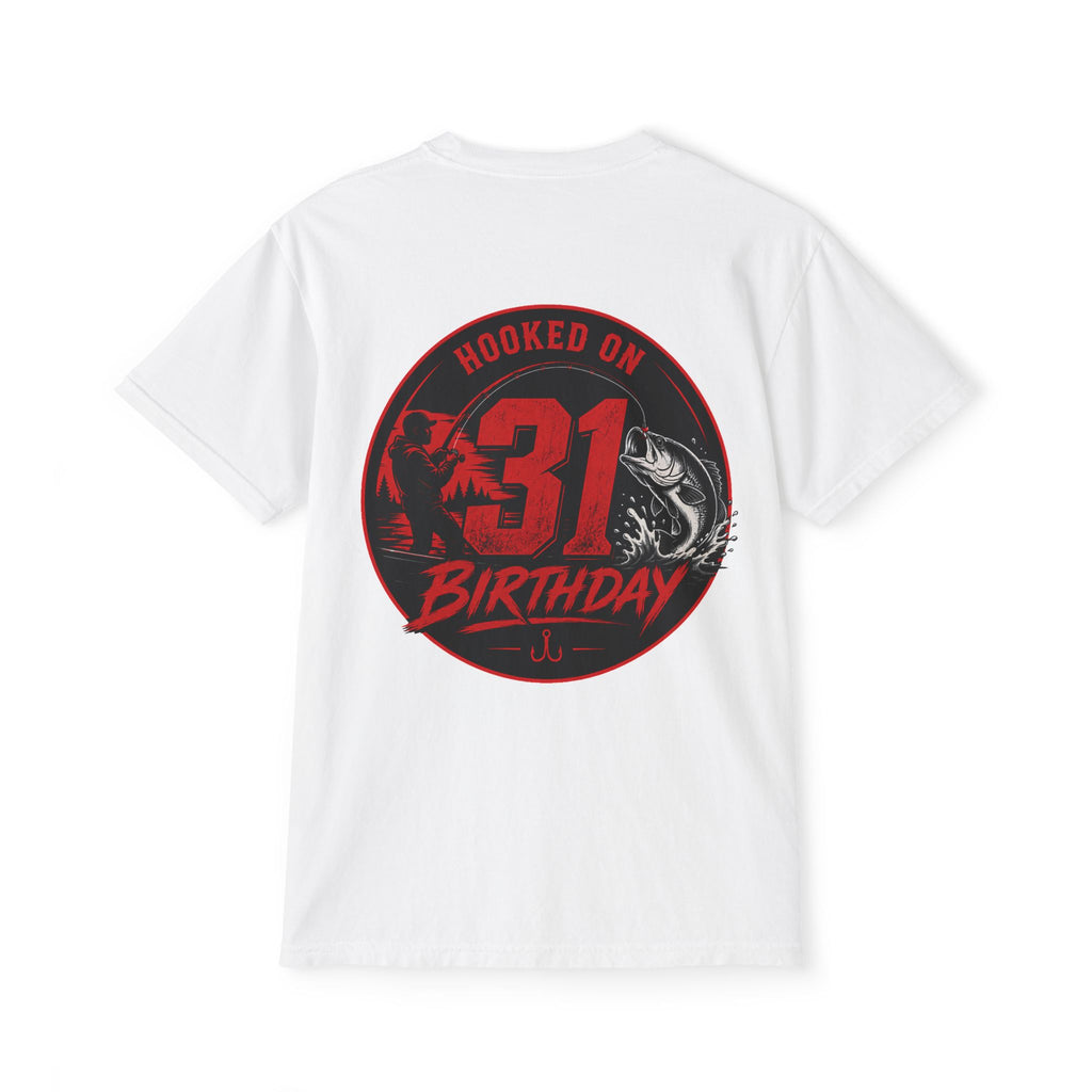 Fishing Birthday T-Shirt — "Hooked on 31" Pocket Tee